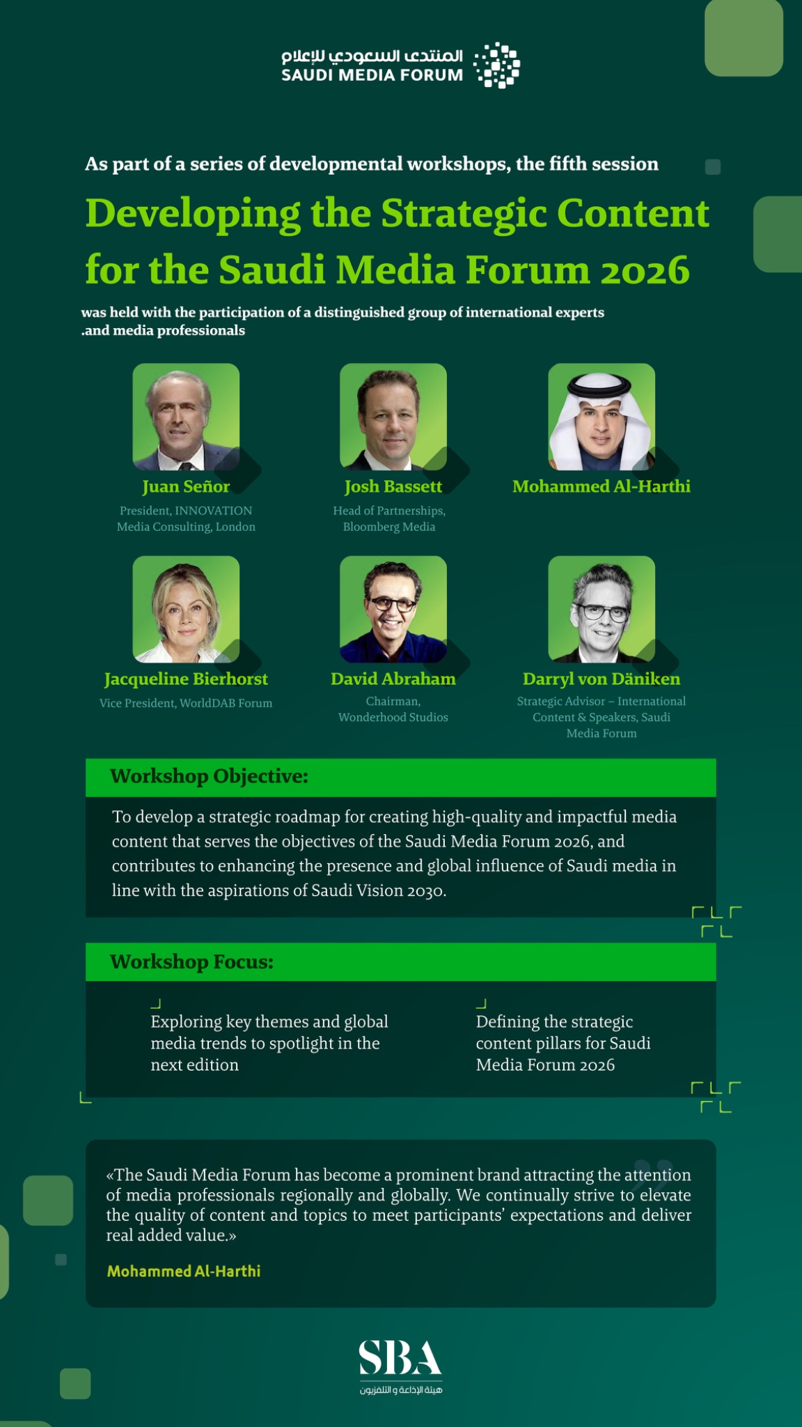 As part of a series of strategic developmental workshops leading up to the SaudiMediaForum 2026